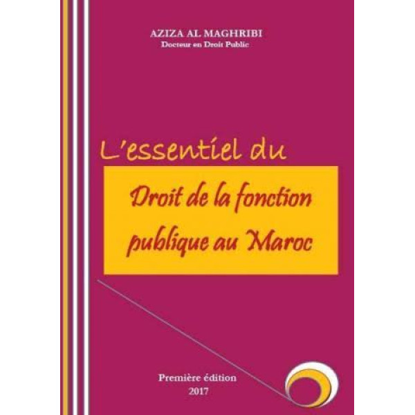 L’essentiel du Droit de la fonction publique au Maroc