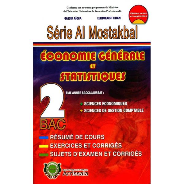 Série Al Mostakbal Econ géné et statist 2e Bac