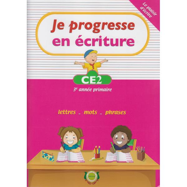 Je progresse en écriture CE2 2010