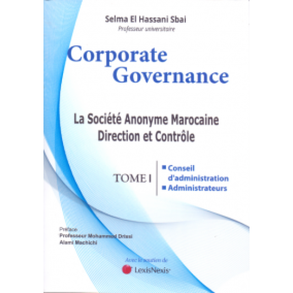 Corporate Governance La Société Anonyme Marocaine TI