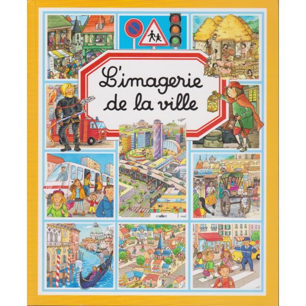 L'imagerie de la ville