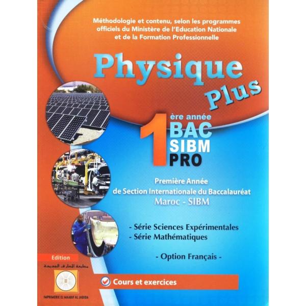 Physique plus 1 Bac Inter 2021