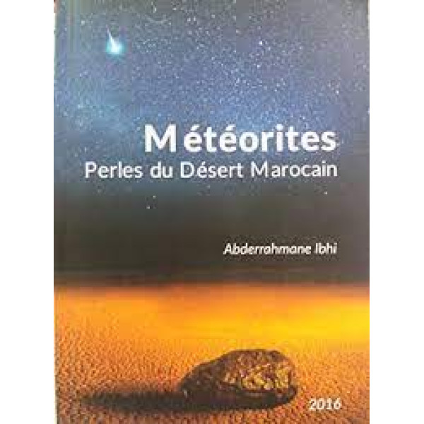 Météorites Perles du Désert Marocain