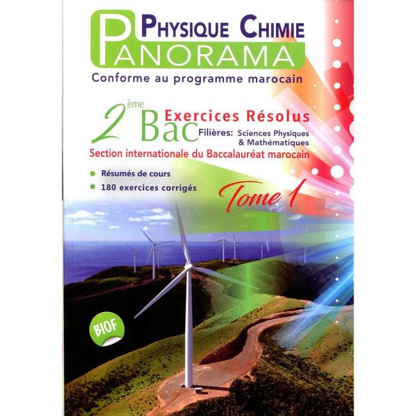 Panorama Physique Chimie 2 Bac T1 PC SM 