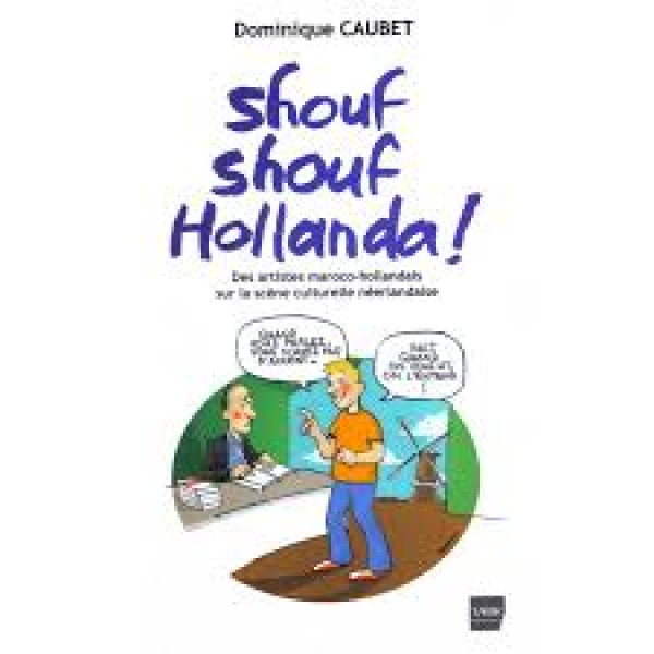 Shouf Shouf Hollanda