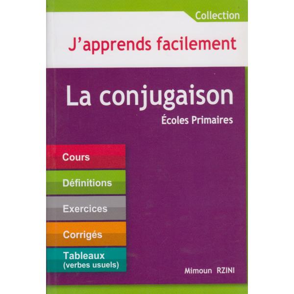 La conjugaison primaires -J'apprends facilement