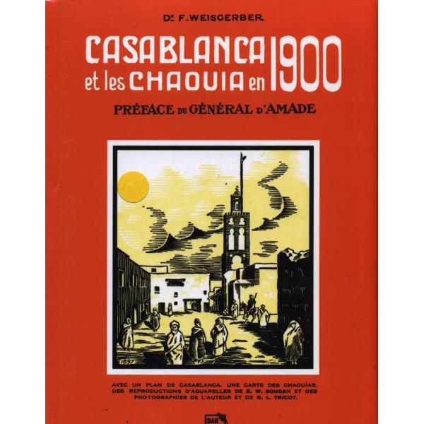 Casablanca et les chaouia en 1900