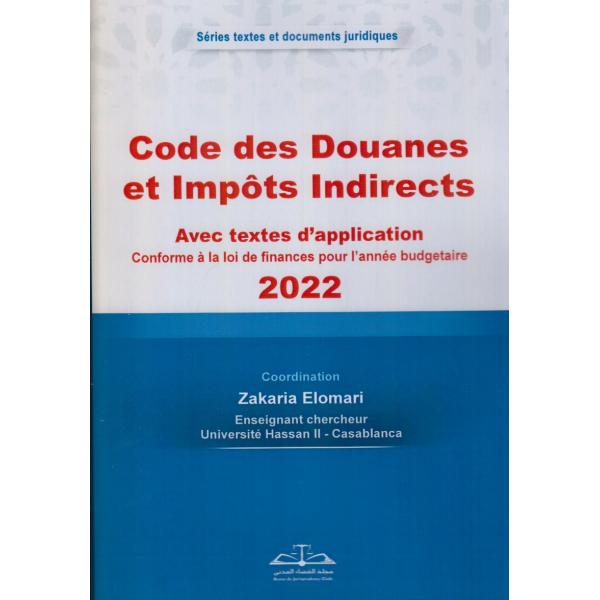 Code des Douanes et Impôts Indirects 2022 