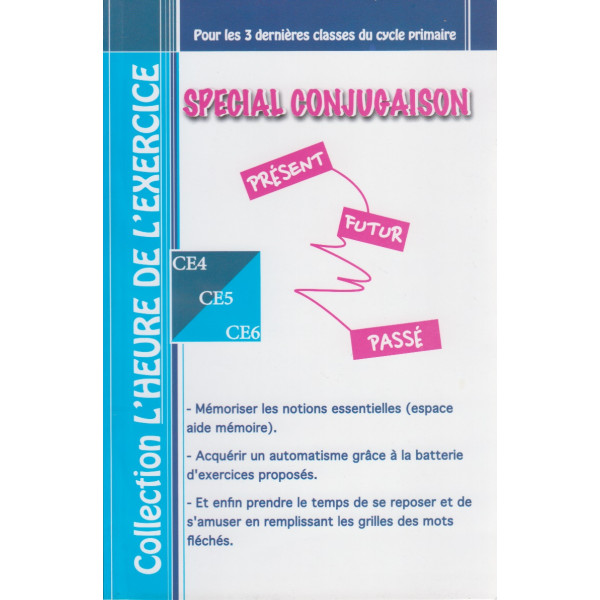Spécial conjugaison CE4-CE5-CE6 -L'heure de l'exercice