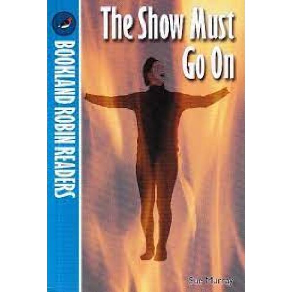 The show must Go on +CD -Bookland Robin Readers
