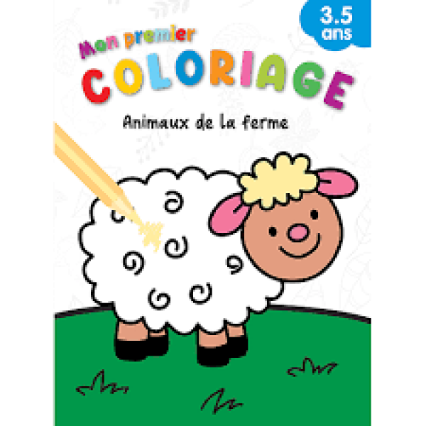 Mes premier coloriage - animaux de la ferme