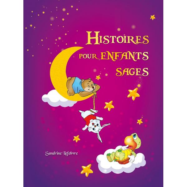 Histoires pour enfants sages