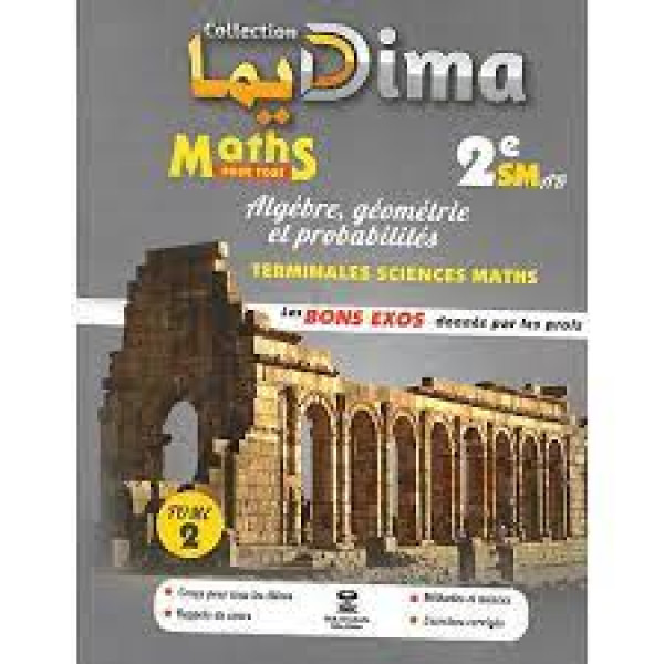 Dima dima Maths 2e Bac Inter SM T2 Algébre et Géometrie 2022