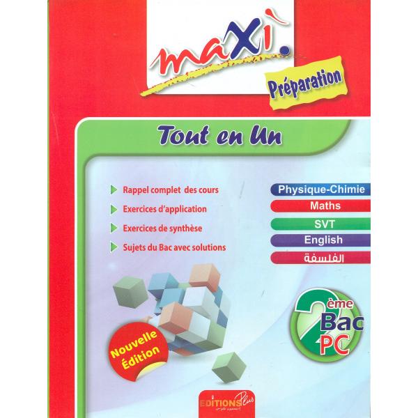 Maxi préparation 2Bac PC Tout en un