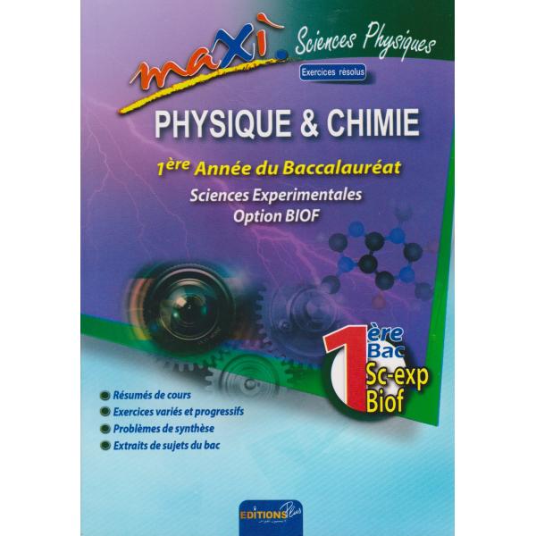 Maxi Physique Chimie 1 Bac SX 2020