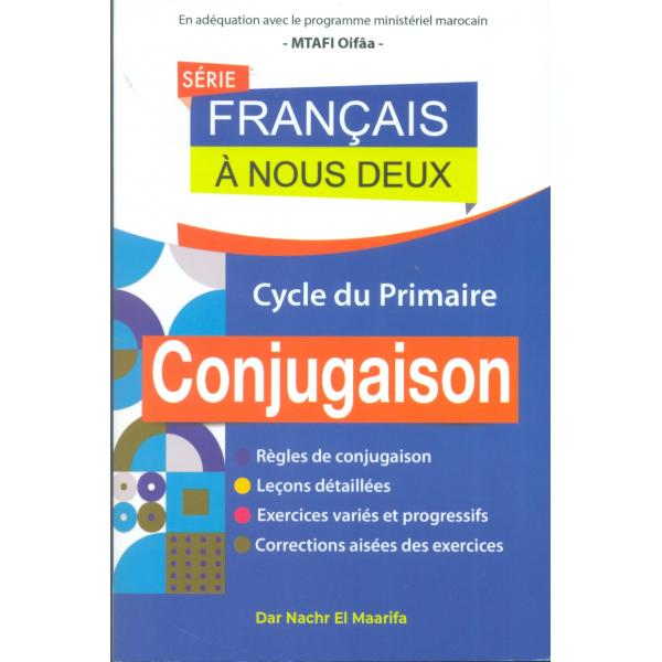 Français à nous deux primaire  -Conjugaison 