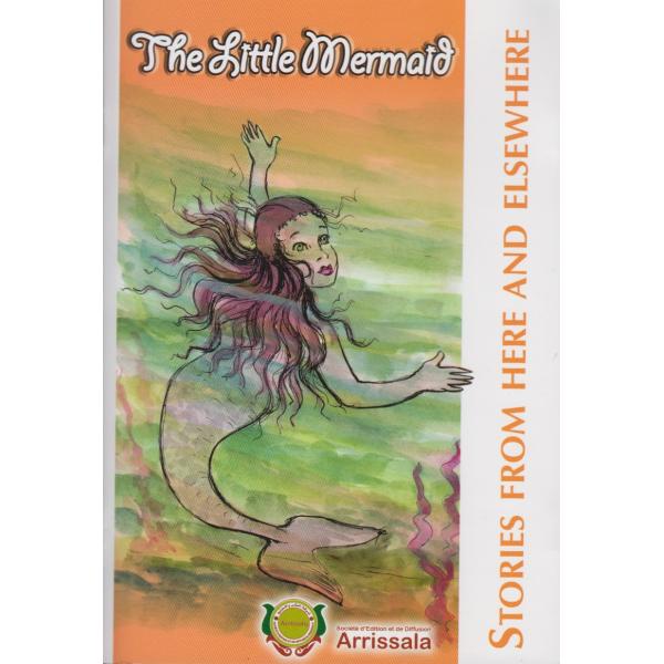 Stories from here and elsewhereThe -The little mermaid 
