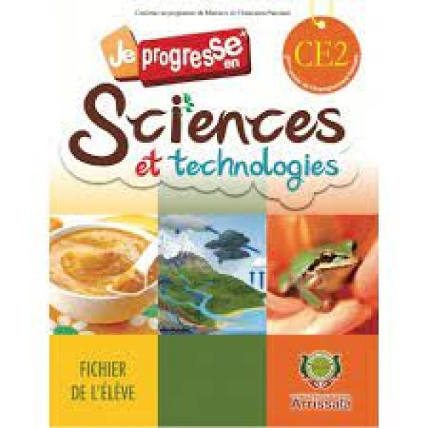 je progresse en sciences et technologies CE2 2018