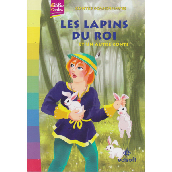 Les lapins du roi -Biblio contes