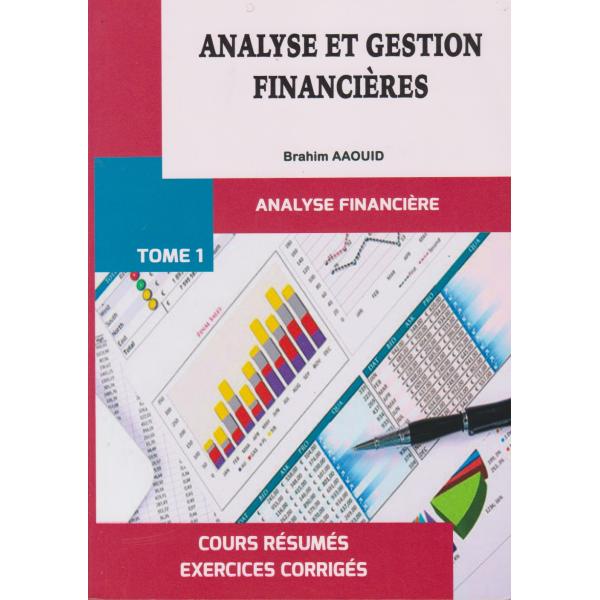 Analyse et Gestion Financiéres T1 analyse financière