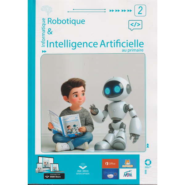 Informatique robotique et intelligence artificielle au primaire N2