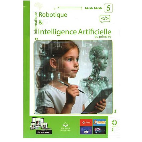 Informatique robotique et intelligence artificielle au primaire N5
