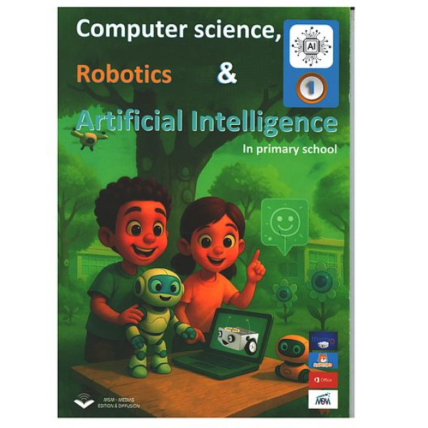 Computer science, Robotics and Artificial Intelligence in primary school - Level 1