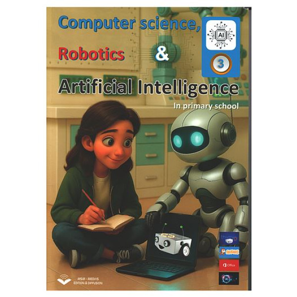 Computer science, Robotics and Artificial Intelligence in primary school - Level 3