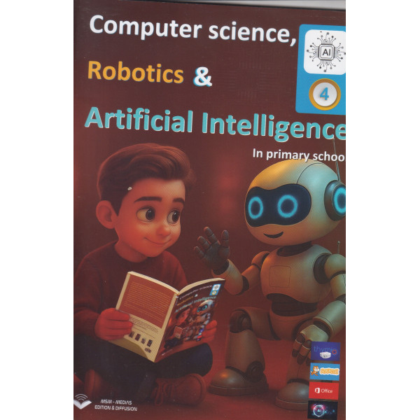 Computer science, Robotics and Artificial Intelligence in primary school - Level 4
