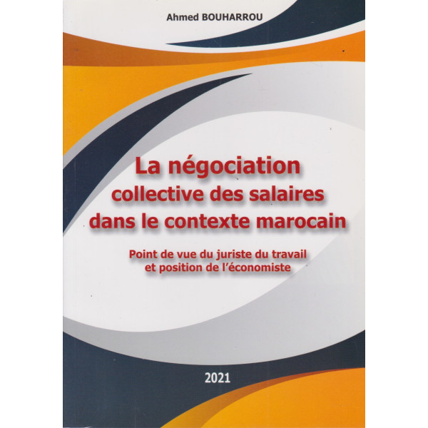 La négociation collective des salaires dans le contexte marocain