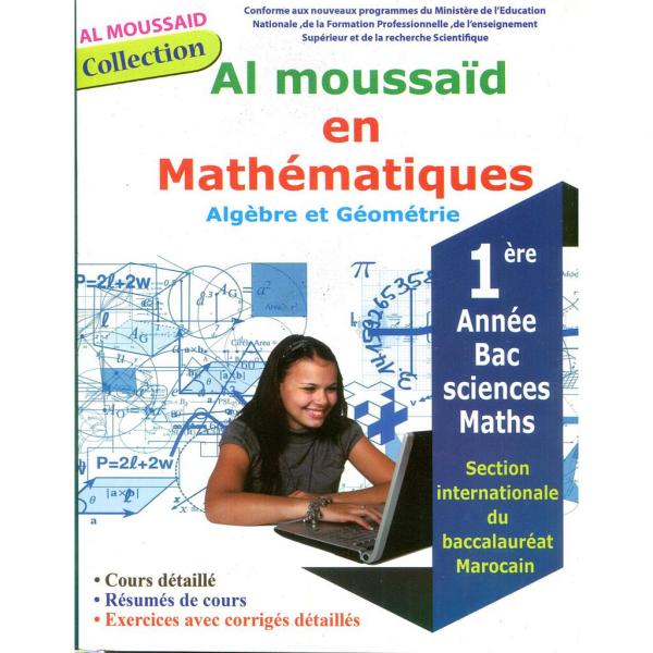 Al moussaid en maths Algèbre et géométrie 1 Bac Inter SM