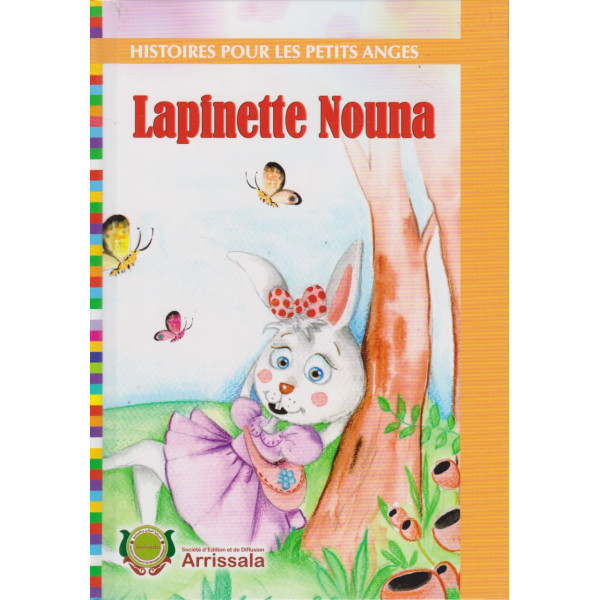 Lapinette nouna -histoires pour les petits anges