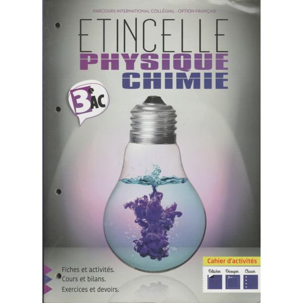 Etincelle Physique-Chimie 3AC Fiches et AC APM 2017