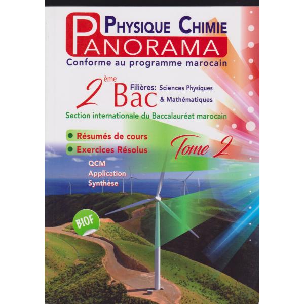 Panorama physique chimie 2 Bac T2 PC SM