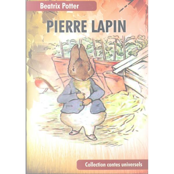 Pierre lapin -Contes universels