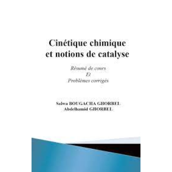 Cinétique chimique et notions de catalyse