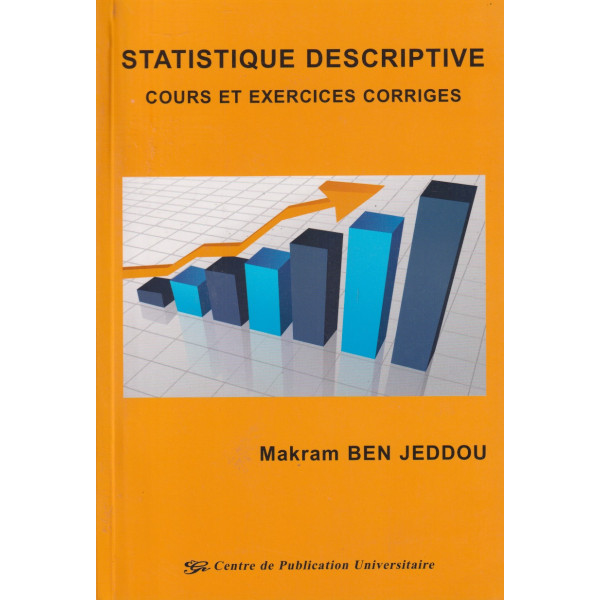 Statistique descriptive cours et exercices corrigés