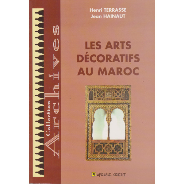 Les arts décoratifs au maroc