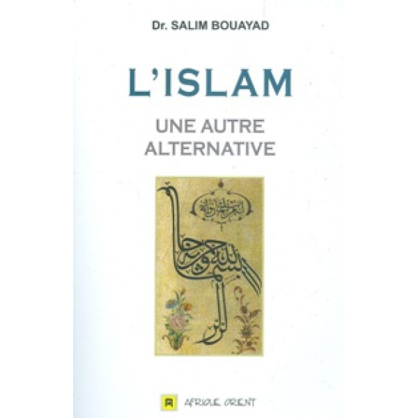 L'islam une autre alternative 