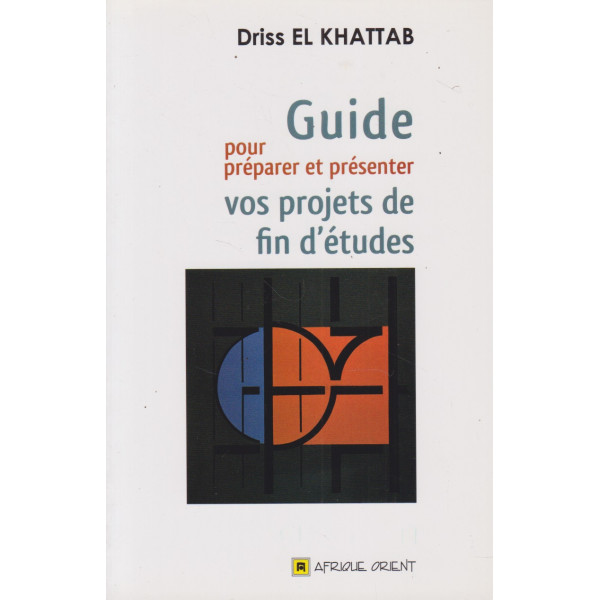 Guide pour préparer et présenter vos projets