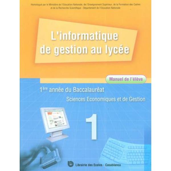 L'informatique de gestion au lycée 1er bac