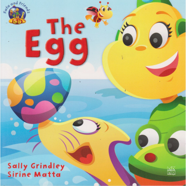 The Egg -Fafa and Friends