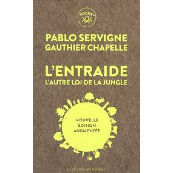 L'entraide. L'autre loi de la jungle