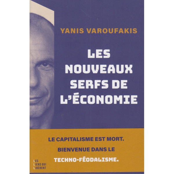 Les nouveaux Serfs de l'économie