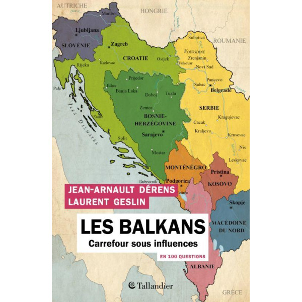 Les Balkans en 100 questions