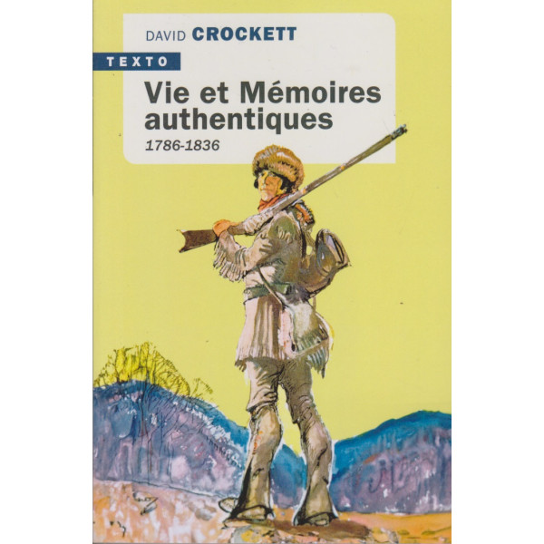 Vie et mémoires authentiques 1786-1836