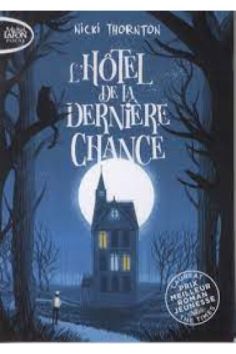 L'hôtel de la dernière chance L'hôtel de la dernière chance
