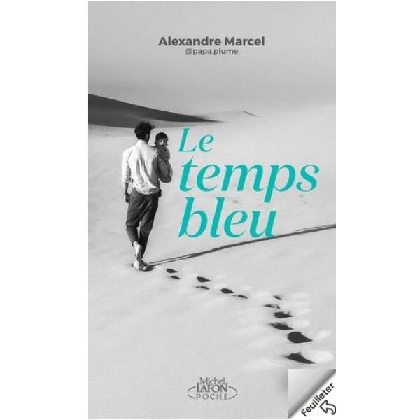 Le temps bleu