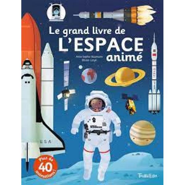 Le grand livre de l'espace animé