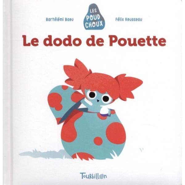 Les Poudchoux -Le dodo de Pouette